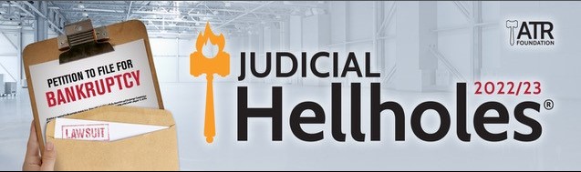 Dallas-Based Court Keeps Texas on the “Hellholes” Watch List